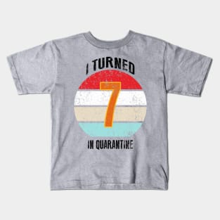 7th birthday in quarantine Kids T-Shirt